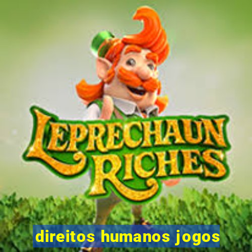 direitos humanos jogos